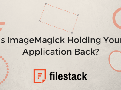 Is ImageMagick Holding Your Application Back?