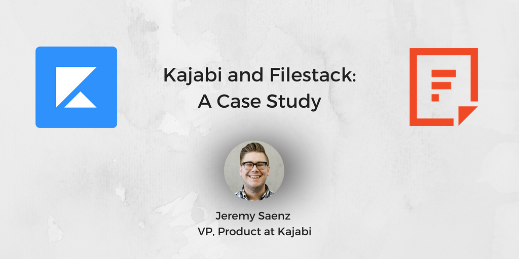 kajabi and filestack: a case study
