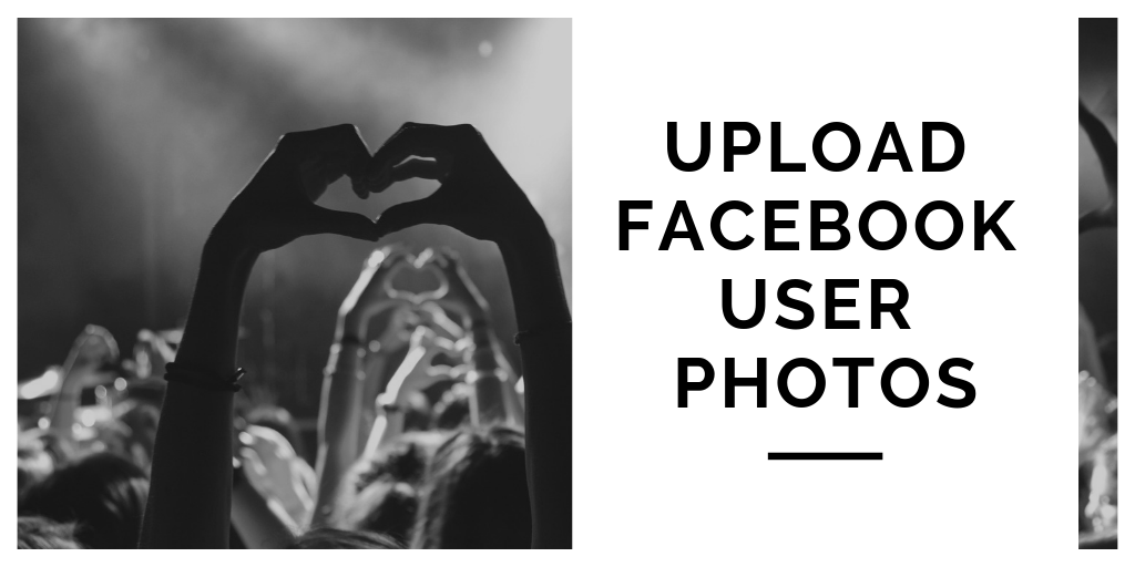 Upload Facebook User Photos
