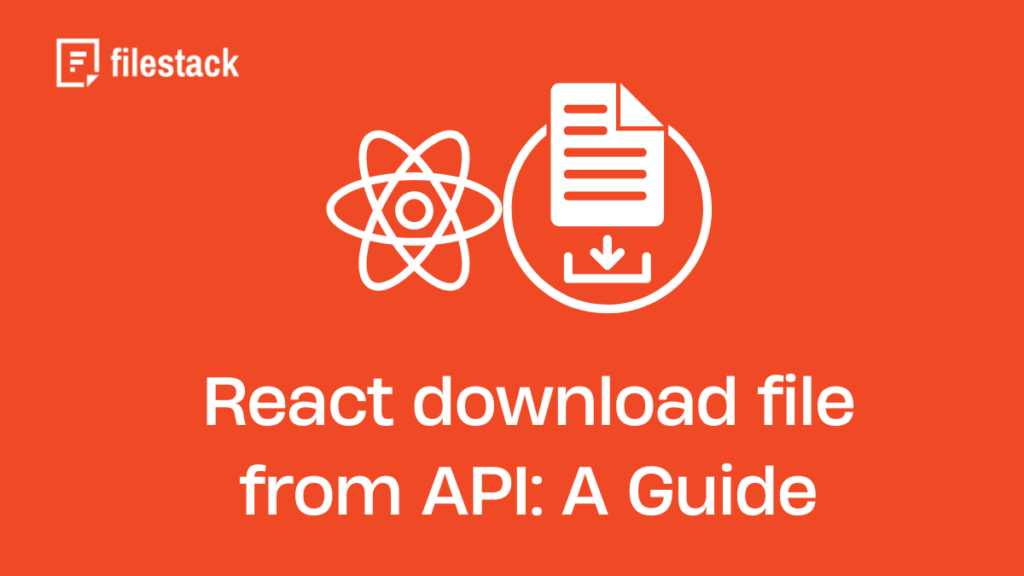 React download file from API: A Guide