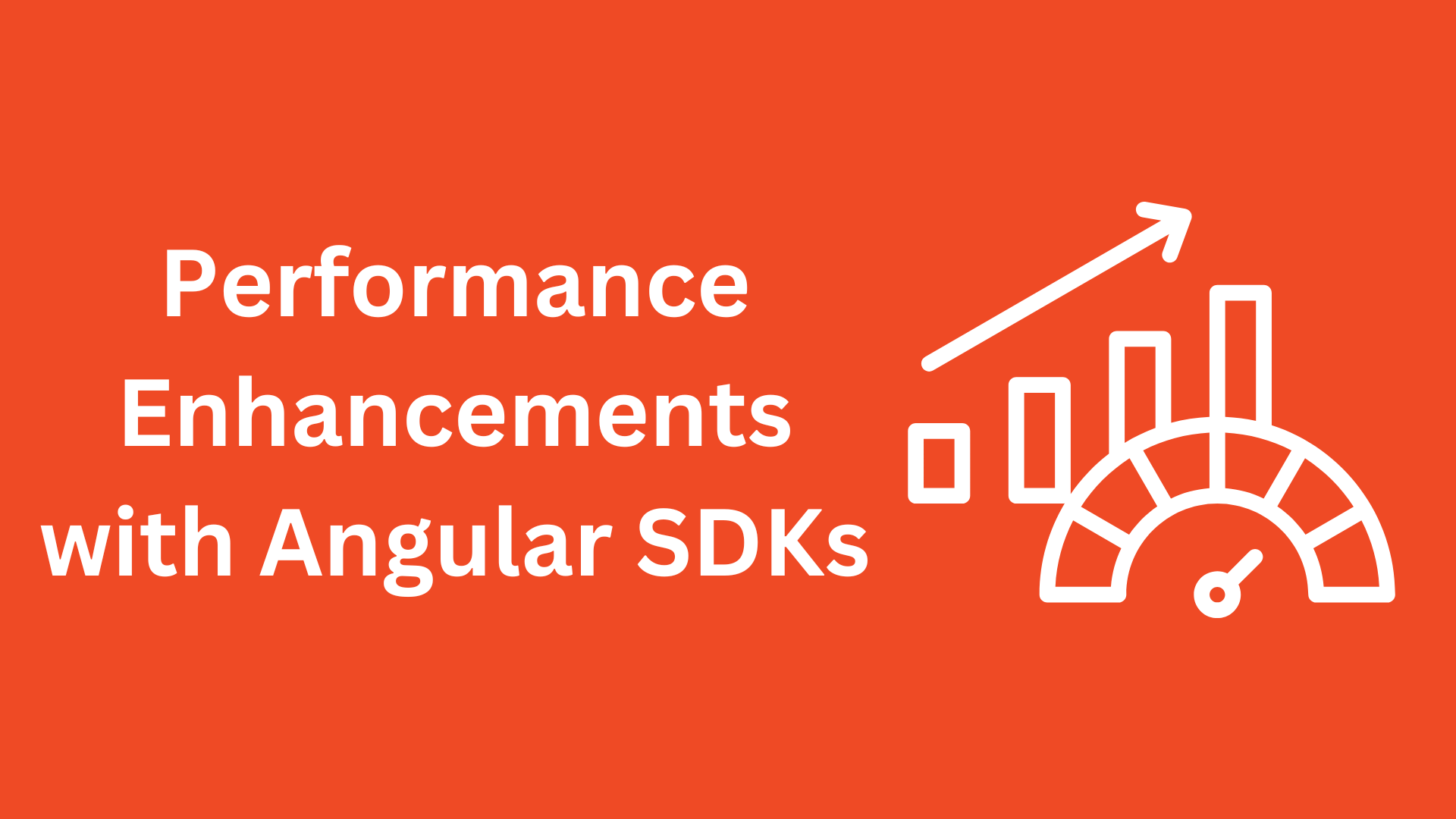 Bold red banner with white text stating 'Performance Enhancements with Angular SDKs' alongside a white speedometer graphic, representing speed and efficiency in document upload UIs.