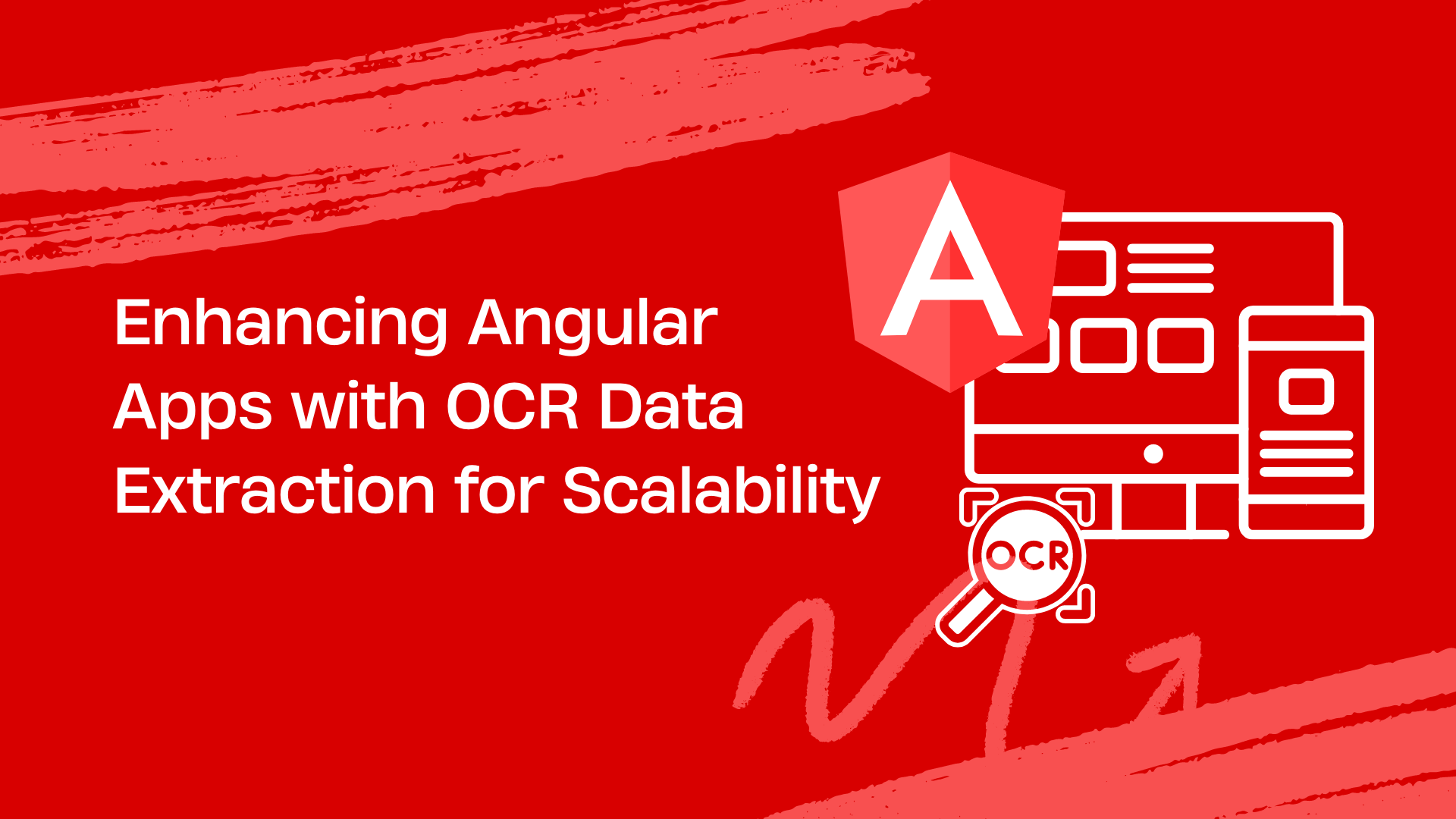 Enhancing Angular Apps with OCR Data Extraction for Scalability