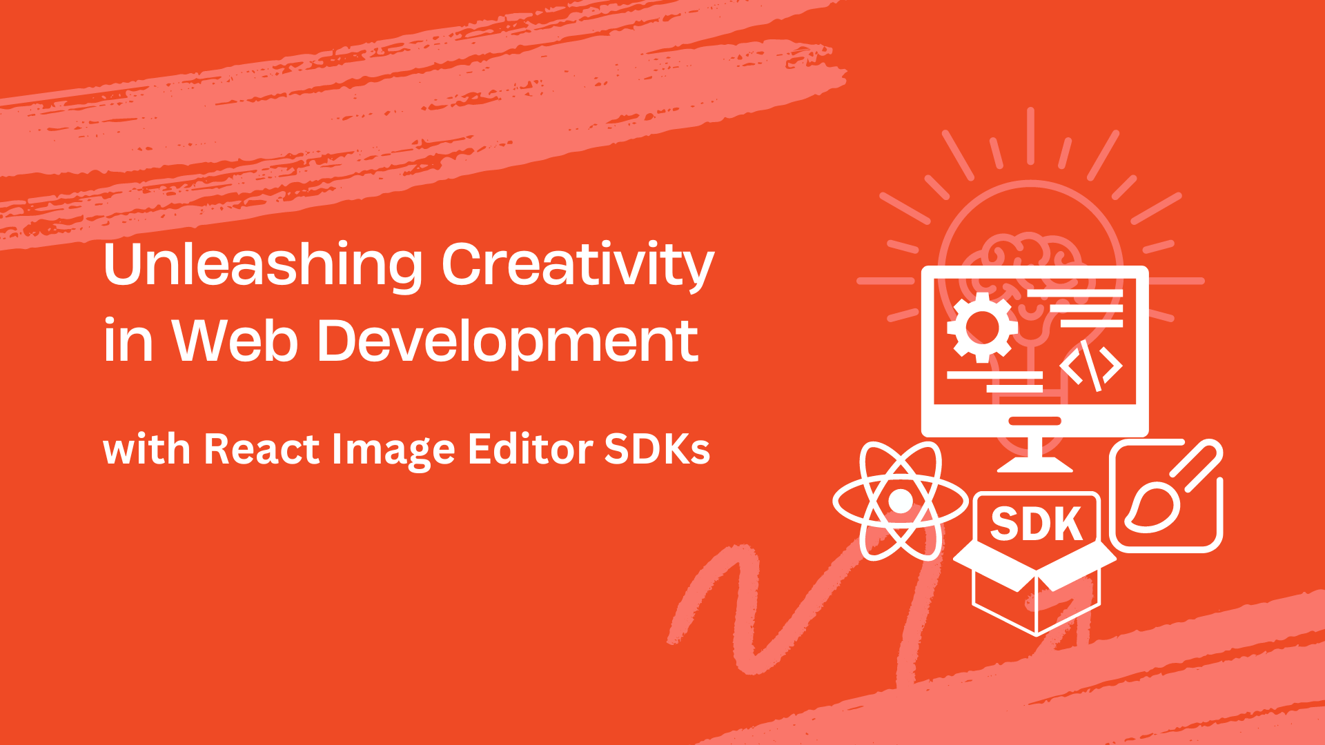 Unleashing Creativity in Web Development with React Image Editor SDKs