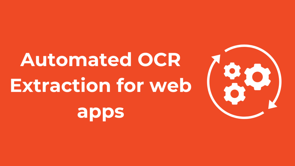 automated ocr extraction for web apps