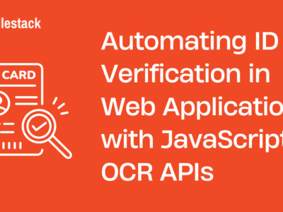 Automating ID Verification in Web Applications with JavaScript OCR APIs